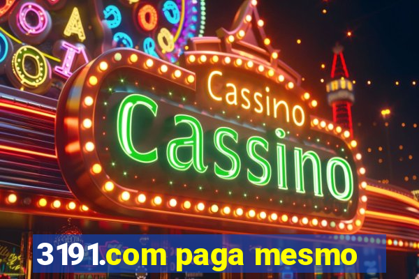 3191.com paga mesmo